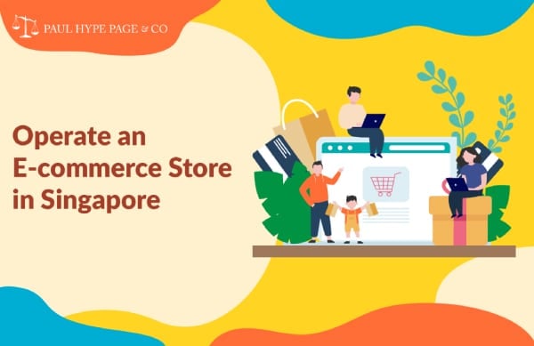 Operate-an-E-commerce-Store-in-Singapore