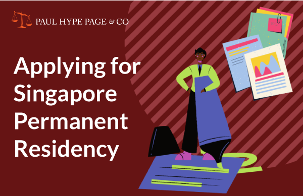 Applying for Singapore Permanent Residency