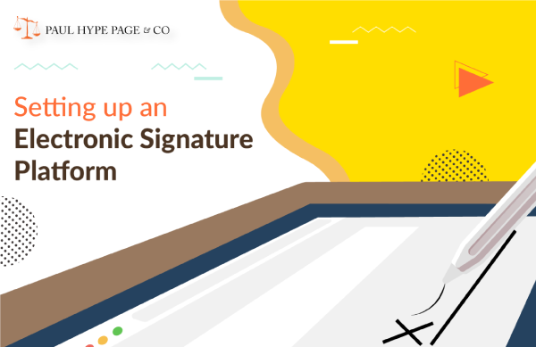 Setting up an Electronic Signature Platform