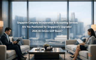 Are You Positioned for Singapore’s 2026 AI‑Driven GDP Boom—and What Should You Do Now to Incorporate, Hire, Bank, and Scale Safely