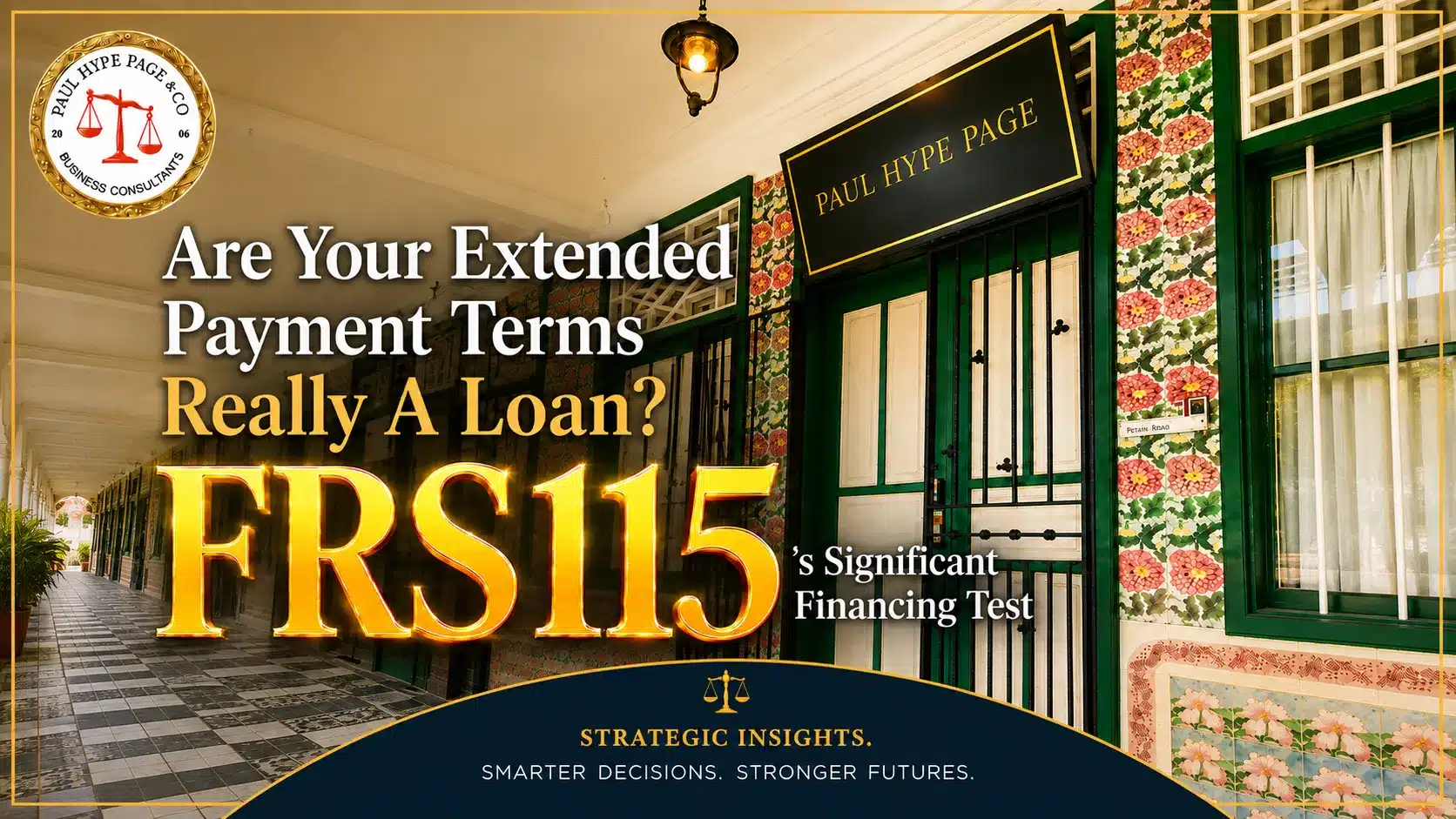 Are Your Extended Payment Terms Really A Loan? FRS 115’s Significant Financing Test